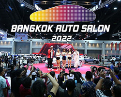 Bangkok Auto Salon 2022,Bangkok Auto Salon, ͹ 2022,ầ͡  ͹ 2022