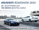 Maserati RoadShow 2014,ö¹ҵ,ҹö¹ҵԷ繷Ŵ,ʹ;ö¹ҵ,Maserati Ghibli,Maserati Quattroporte,  ʻ